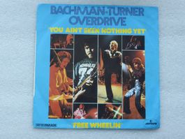 Vinyl Single   BACHMANN TURNER OVERDRIVE