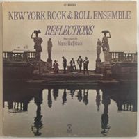 NEW YORK ROCK & ROLL ENSEMBLE - REFLECTIONS