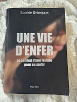 Une vie d'enfer - Le combat d'une femme pour en sortir