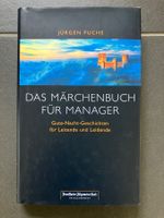 Jürgen Fuchs - Das Märchenbuch für Manager, Top Zustand!