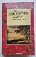 Sagen der Schweiz  -  AARGAU  -   1985