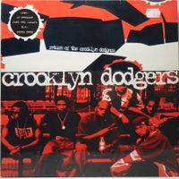 Crooklyn Dodgers – Return Of The Crooklyn Dodgers