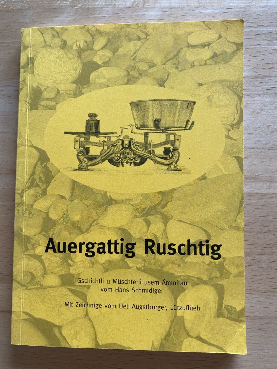 Bücher: Auergattig Ruschtig - Hans Schmidiger – Gebraucht aus Schwarzenburg von Michellu