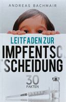 Leitfaden zur Impfentscheidung