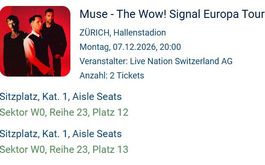 2 Muse Tickets The Wow Signal Tour Zürich 7.12.2026