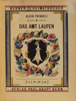 Das Amt Laufen: Röschenz, Blauen, Liesberg (1945 ??)