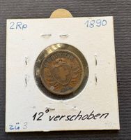 2 RAPPEN 1890 (12 VERSCHOBEN )