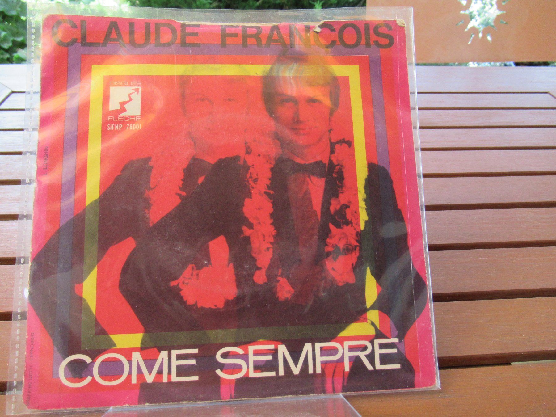 Dischi in vinile: CLAUDE FRANCOIS - COME SEMPRE & SE TORNI TU – Usato da Grône venduto da Mire01