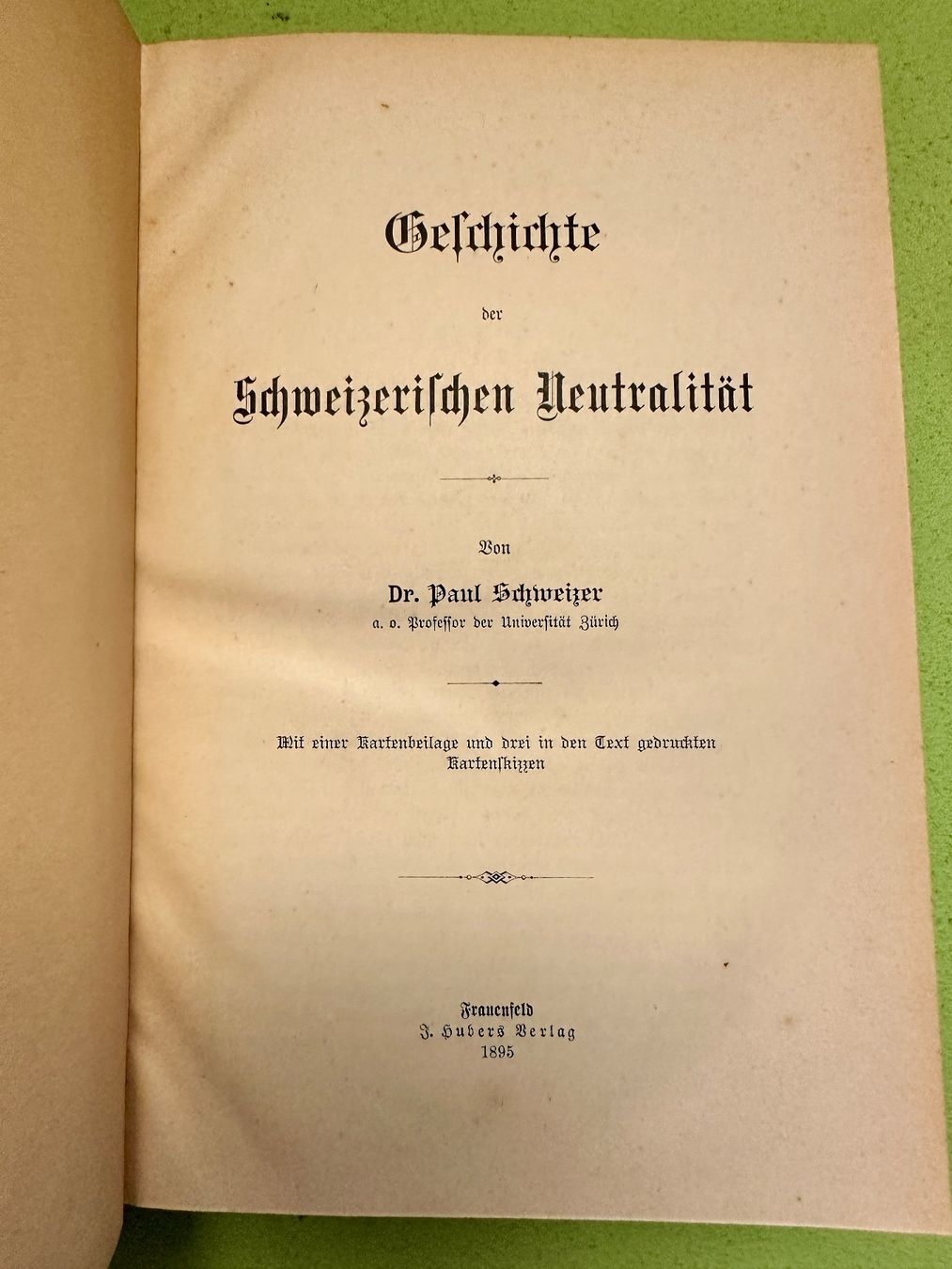 Libri: Paul Schweizer: Geschichte der schweizerischen Neutralität – Usato da Zürich venduto da allp 2