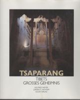 Tsaparang - Tibets grosses Geheimnis