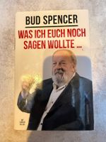 Bud Spencer Was ich euch noch sagen wollte Buch