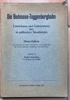 Die Bodensee-Toggenburgbahn - Walter Kesselring - 1940