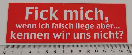 Aufkleber: Fick mich (Aufkleber, PVC) – Neu und originalverpackt aus Wilen b. Wollerau von morethanmusic