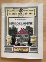 Berner Heimatbücher / Bernische Landsitze Rudolf von Tavel