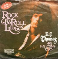 B.J. THOMAS - ROCK & ROLL LULLABY