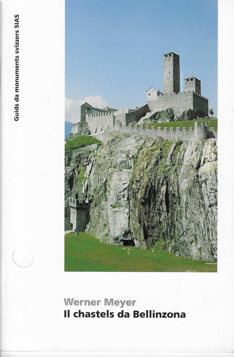 Livres: Ils chastels da Bellinzona – D'occasion à Flims - Dorf par Stagediver