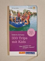 Reiseführer |  333 Trips mit Kids