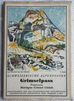 Grimselpass - Schweizerische Alpenposten 1936
