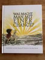 Bilderbuch, Was macht man mit einer Chance, neu