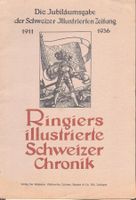 Ringiers Illustrierte Schweizer Chronik Jubiläumsausgabe