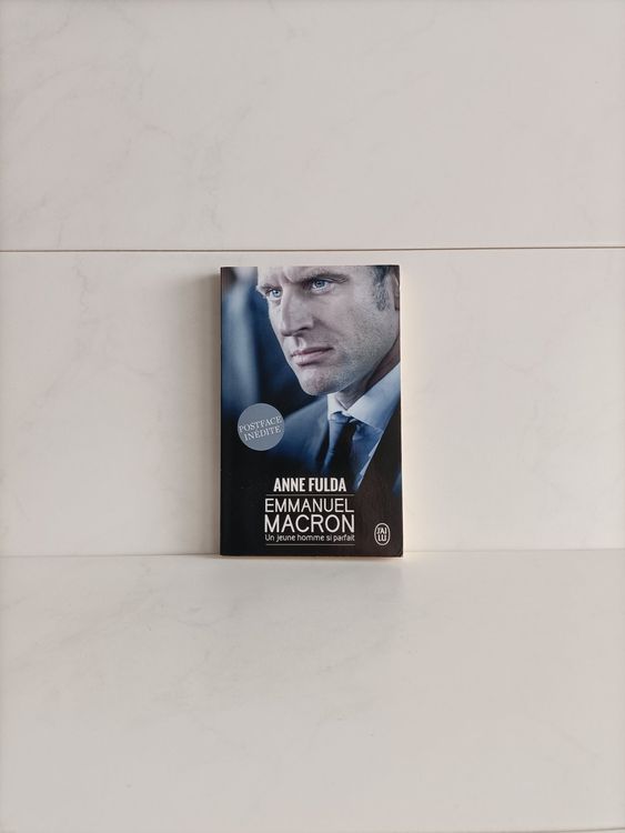 Emmanuel Macron Un jeune homme si parfait / Anne Fulda / J Kaufen