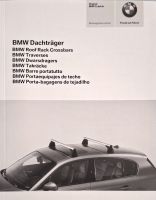 Dachträger BMW 1er, 3er (ab03/05) und BMW 5er GT
