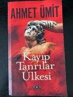 Kayip Tanrilar Ülkesi - Ahmet Ümit