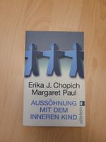 Aussöhnung mit dem inneren Kind - Erika Chopich, Paul