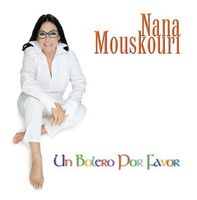 Nana Mouskouri – Un Bolero Por Favor CD