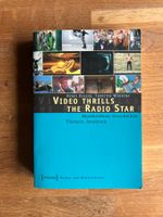 Buch: VIDEO THRILLS THE RADIO STAR