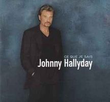 Johnny Hallyday JE QUE JE SAIS  Arnaud Dunoyer de Segonza CD