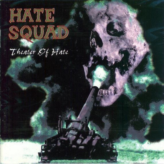 CDs: Hate squad - Theater... – D'occasion à St-Cergue par VeganWarrior