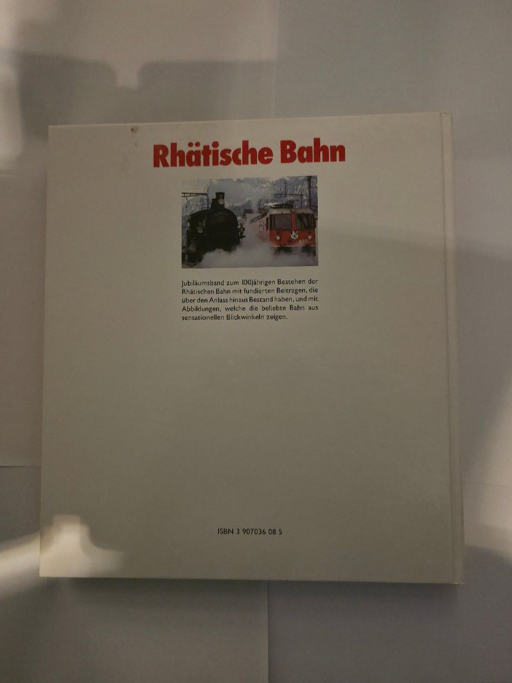 Bücher: Rhätische Bahn Buch - Heute - Morgen - Gestern – Gebraucht aus Hochdorf von marcosfreizeit 1