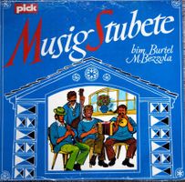 MUSIG STUBETE BIM BURTEL M. BEZZOLA CALANDA LP GEWASCHEN
