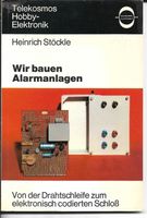 Wir bauen Alarmanlagen