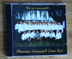 Männerchor-Gemeinschaft Zürich Nord–Was uns Zusammenhält D23