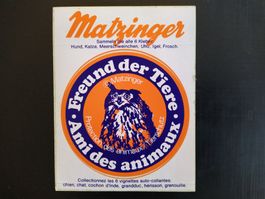 Alter Matzinger Sammelaufkleber "Freund der Tiere"