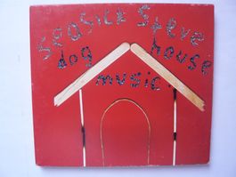 SEASICK STEVE  Dog House Music
