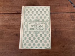 William Shakespeare par Victor Hugo, Livre Ancien.