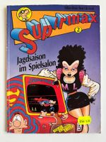 SUPERMAX 2 - Jagdsaison im Spielsalon -SOFTCOVER - 1.AUSGABE