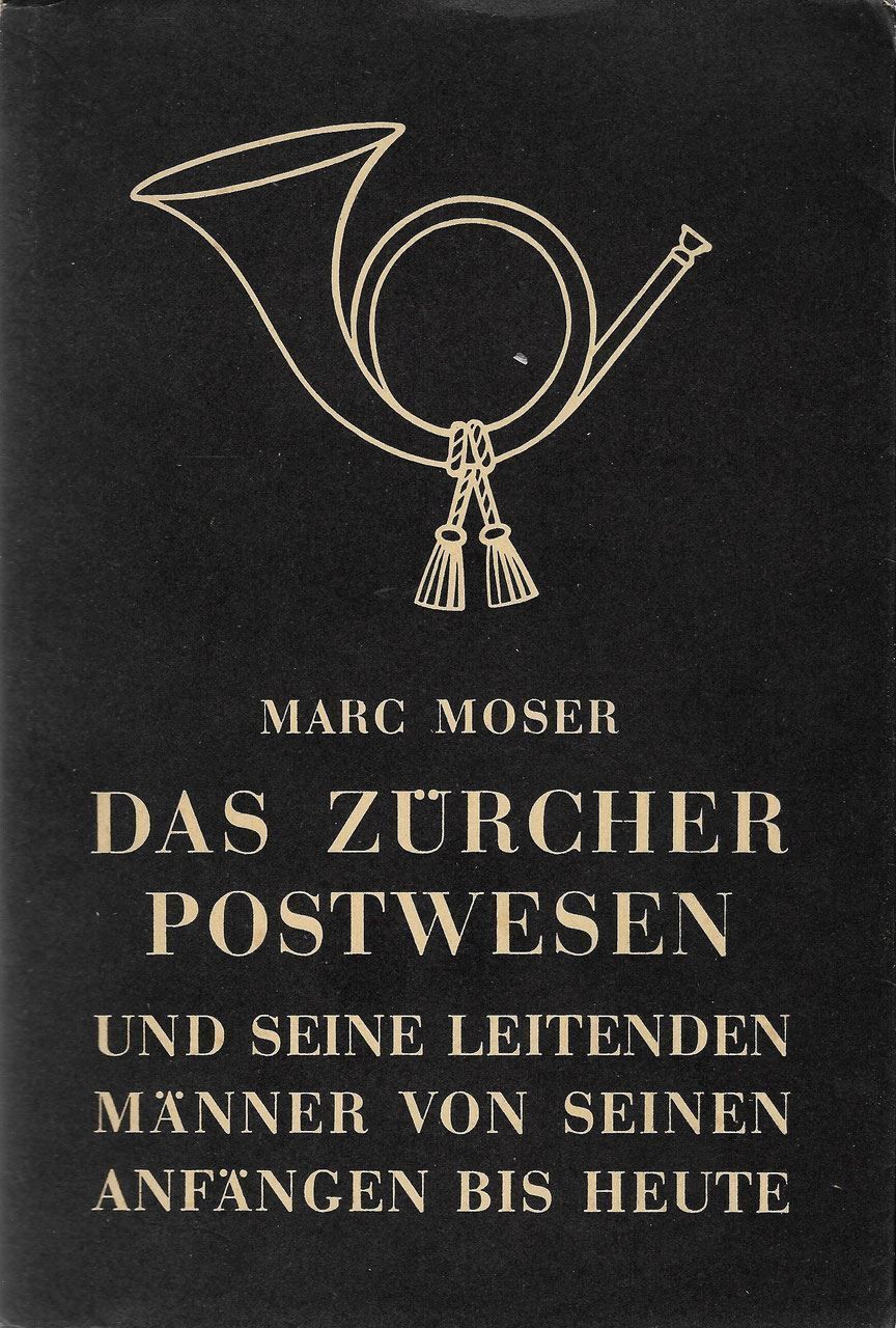 Libri: Das Zürcher Postwesen 1948 – Usato da Bern venduto da Grindelwaldaus