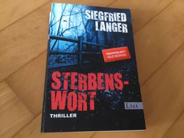 Siegfried Langer - Sterbenswort Thriller