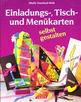 Haenitsch-Weiss Sibylle - Einladungs- Tisch- und Menükarten