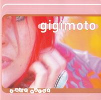 Gigi Moto – Lazy Daisy