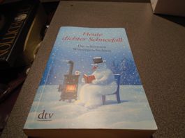 Heute dichter Schneefall, Die schönsten Wintergeschichten