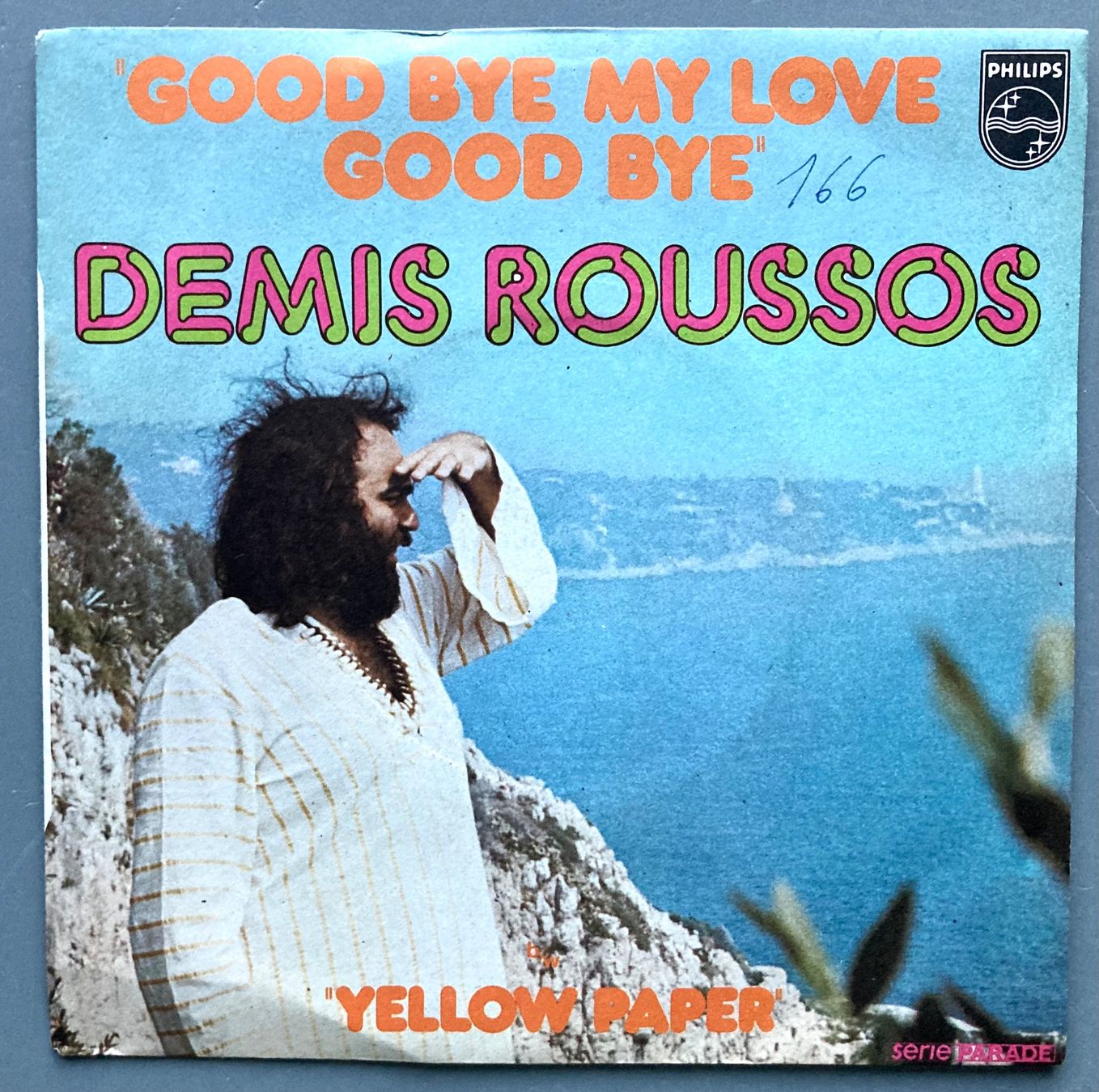 Dischi in vinile: DEMIS ROUSSOS - GOOD BYE MY LOVE GOOD BYE – Usato da Poliez-Pittet venduto da Newtown-Records