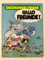DSCHUNGELFIEBER BAND 3 - HALLO FREUNDE  - Softcover