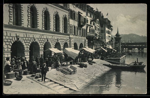 Ansichtskarten: Luzern, Partie am Markt, Unter der Egg – Gebraucht aus Berlin von bartko-reher