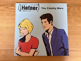 Hefner – The Fidelity Wars
