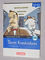 Tatort: Krankenhaus - DaF-LernKrimi A2-B1 mit audio-CD